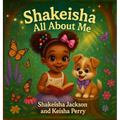 Shakeisha: All About Me