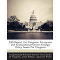 Crs Report for Congress: Terrorism and Transnational Crime: Foreign Policy Issues for Congress