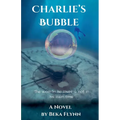 Charlie's Bubble
