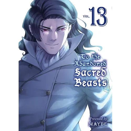To the Abandoned Sacred Beasts 13