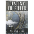 Destiny Fulfilled