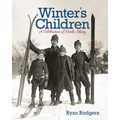 Winter's Children: A Celebration of Nordic Skiing