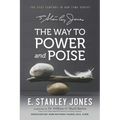 The Way to Power and Poise: Revised Edition