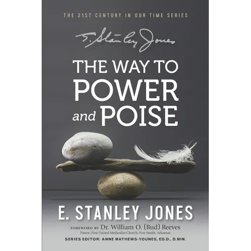 The Way to Power and Poise: Revised Edition