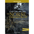 Can You Escape the Norse Underworld?: An Interactive Mythological Adventure