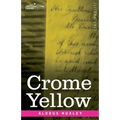 Crome Yellow