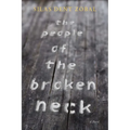 The People of the Broken Neck