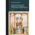 Characterization in Midrash and Medieval Jewish Bible Commentaries