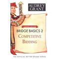 Bridge Basics 2: Competitive Bidding
