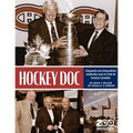 Hockey Doc: Cinquante ans d'anecdotes médicales avec le Club de hockey Canadien