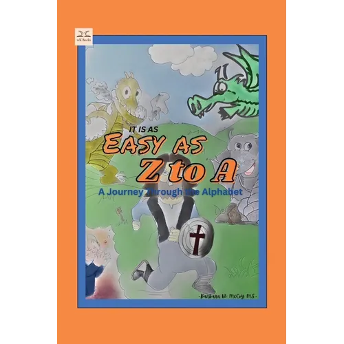 It is as Easy as Z to A: A Journey Through the Alphabet