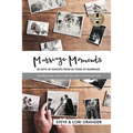 Marriage Moments: 30 Days of Insights from 30 Years of Marriage