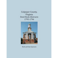 Culpeper County, Virginia Deed Book Abstracts 1795-1796