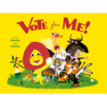 Vote for Me!