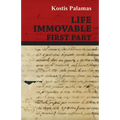 Life Immovable - First Part