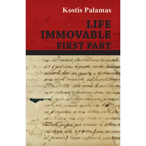 Life Immovable - First Part