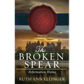 The Broken Spear: Reformation Rising