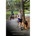 Ageless By Design: My 13 Laws for Intentional Living