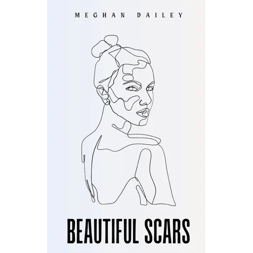 Beautiful Scars