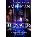 American Teenager: Ward Of The Court