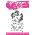 Gay Letters From Millicent To Maude
