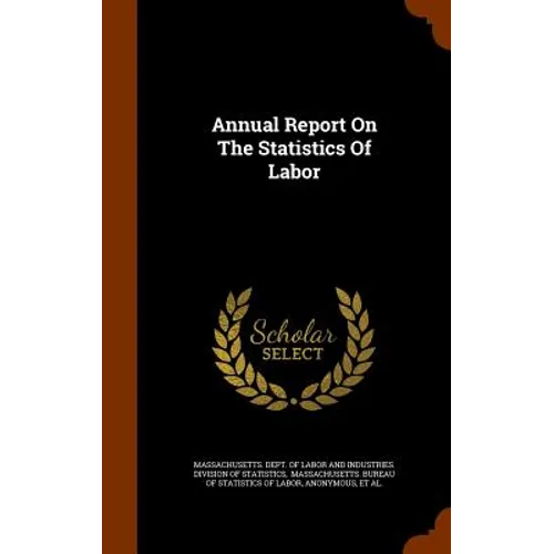 Annual Report On The Statistics Of Labor