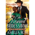 The Rescued Bride's Savior
