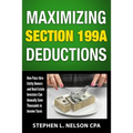 Maximizing Section 199A Deductions: How Pass-through Entity Owners and Real Estate Investors Can Annually Save Thousands in Income Taxes
