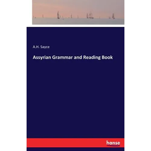Assyrian Grammar and Reading Book