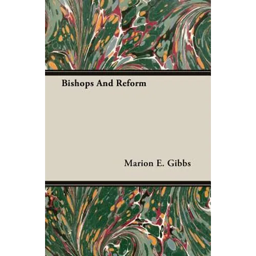 Bishops And Reform
