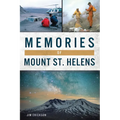 Memories of Mount St. Helens