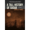 A Tall History of Sugar