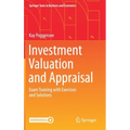 Investment Valuation and Appraisal: Exam Training with Exercises and Solutions