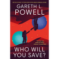 Who Will You Save?