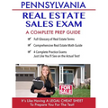 Pennsylvania Real Estate Exam A Complete Prep Guide: Principles, Concepts And 400 Practice Questions