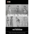 Babes in Toyland: A Musical in Three Acts