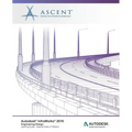 Autodesk InfraWorks 2019: Engineering Design (Imperial Units): Autodesk Authorized Publisher