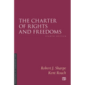 The Charter of Rights and Freedoms, Eighth Edition