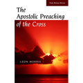 The Apostolic Preaching of the Cross