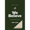 We Believe Companion Journal: A Journey of Faith in Action - December