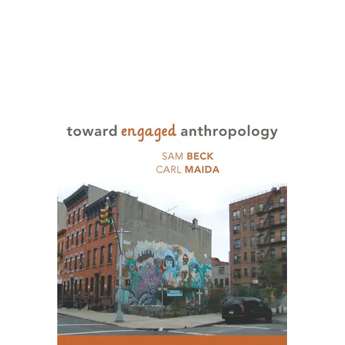 Toward Engaged Anthropology