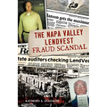 The Napa Valley Lendvest Fraud Scandal