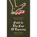 Faith in the Face of Tyranny: An Examination of the Proposed Bethel Confession