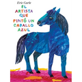 El Artista Que Pintó Un Caballo Azul