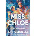 Miss Chloe: A Memoir of a Literary Friendship with Toni Morrison