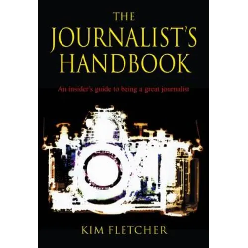 The Journalist's Handbook