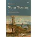 Water Women: Fluxes of the Feminine in the Nineteenth Century