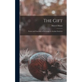 The Gift; Forms and Functions of Exchange in Archaic Societies