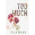 Too Much