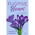 Fugitive Heart